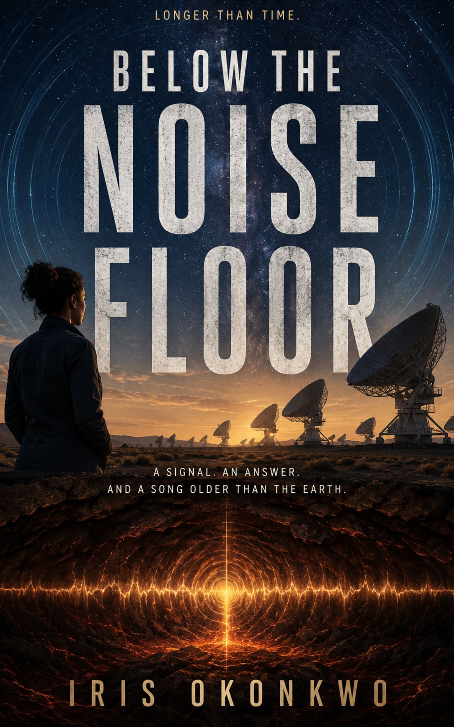 Below the Noise Floor